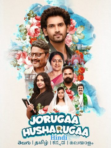 Joruga Husharuga (2023) {Hindi+Telugu} Dual Audio HDRip